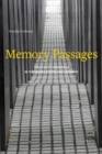 Memory Passages : Holocaust Memorials in the United States and Germany - Book