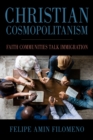 Christian Cosmopolitanism : Faith Communities Talk Immigration - Book