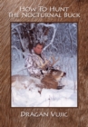 How to Hunt the Nocturnal Buck - eBook