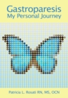 Gastroparesis:  My Personal Journey - eBook