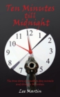 Ten Minutes Till Midnight - eBook