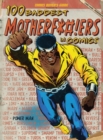 100 Baddest Mother F*#!ers in Comics - eBook