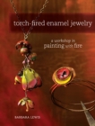 Torch-Fired Enamel Jewelry - eBook