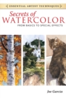 Secrets of Watercolor - From Basics to Special Effects - eBook