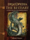 Dracopedia - The Bestiary : An Artist’s Guide to Creating Mythical Creatures - Book