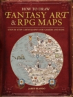 How to Draw Fantasy Art and RPG Maps - eBook