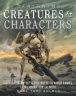 Designing Creatures and Characters - eBook