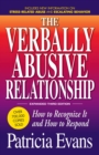 The Verbally Abusive Relationship, Expanded Third Edition : How to recognize it and how to respond - eBook