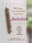 101 Things Everyone Should Know About Judaism : Beliefs, Practices, Customs, And Traditions - eBook