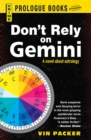 Don't Rely on Gemini - eBook