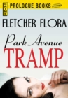 Park  Avenue Tramp - eBook