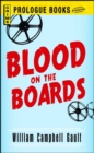 Blood on the Boards - eBook