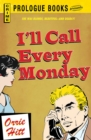 I'll Call Every Monday - eBook