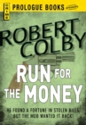 Run For the Money - eBook