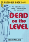 Dead on the Level - eBook
