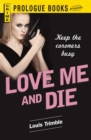 Love Me and Die - eBook