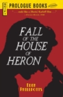 The Fall of the House of Heron - eBook