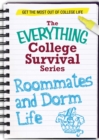 Roommates and Dorm Life : Get the most out of college life - eBook