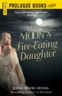 The Moon's Fire-Eating Daughter : A Sequel to Silverlock - eBook