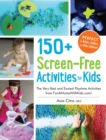 150+ Screen-Free Activities for Kids : The Very Best and Easiest Playtime Activities from FunAtHomeWithKids.com! - eBook