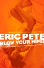 Blow Your Mind - eBook