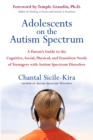 Adolescents on the Autism Spectrum - eBook