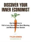 Discover Your Inner Economist - eBook