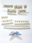 More Than It Hurts You - eBook