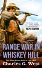 Range War in Whiskey Hill - eBook