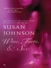 Wine, Tarts, & Sex - eBook