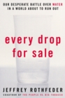 Every Drop for Sale - eBook