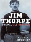 Jim Thorpe, Original All-American - eBook