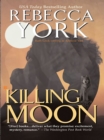 Killing Moon - eBook