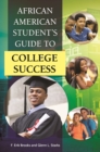 African American Student's Guide to College Success - eBook
