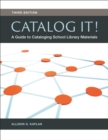 Catalog It! : A Guide to Cataloging School Library Materials - eBook