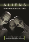 Aliens in Popular Culture - eBook