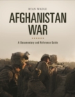 Afghanistan War : A Documentary and Reference Guide - eBook