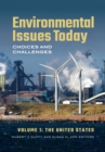 Environmental Issues Today : Choices and Challenges [2 volumes] - eBook