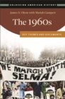The 1960s : Key Themes and Documents - eBook