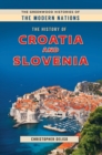 The History of Croatia and Slovenia - eBook