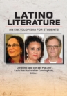 Latino Literature : An Encyclopedia for Students - eBook