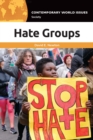 Hate Groups : A Reference Handbook - eBook