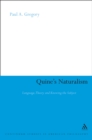 Quine's Naturalism : Language, Theory and the Knowing Subject - eBook