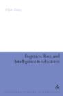 Eugenics, Race and Intelligence in Education - eBook
