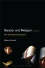 Gender and Religion, 2nd Edition : The Dark Side of Scripture - eBook