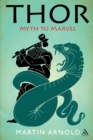 Thor : Myth to Marvel - eBook