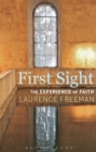 First Sight : The Experience of Faith - eBook