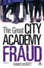The Great City Academy Fraud - eBook