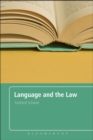 Language and the Law : With a Foreword by Roger W. Shuy - eBook