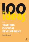 100 Ideas for Teaching Physical Development - eBook